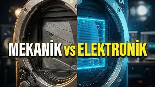 Mekanik, Elektronik, Global, First Curtain, Leaf - Tüm Shutter Tiplerinin Açıklaması