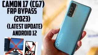 Tecno camon 17 frp bypass (android 12 )(2023)