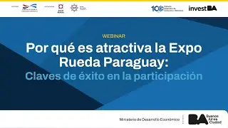 Webinar: “Por qué es atractiva la Expo Rueda Paraguay: claves de éxito en la participación”