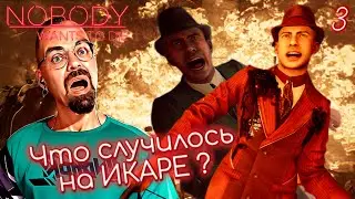 BLOODY BATTLE ON ICARUS / Nobody Wants to Die #3 / Nobody Wants to Die