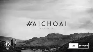 #AiChoAi