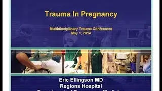 Trauma In Pregnancy - Tips for Emergency Medicine