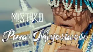 GRUPO MISTIKO - Puno Majestuoso (Video Oficial)