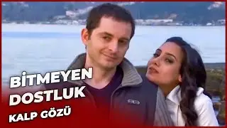 Bitmeyen Dostluk | Kalp Gözü