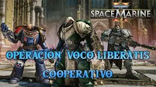 Space Marine 2 Cooperativo Op 3 Voco Liberatis