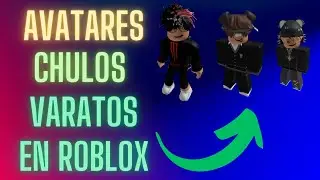 😎Avatares varatos chulos en roblox😎