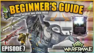 Warframe Beginner Guide 2025: Nekros Loot Build, Rivens Explained, Argon & Tellurium | Episode 7