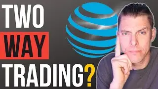 AT&T-Warner Media Spin Off Date & Two Way Trading!