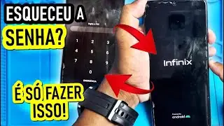 COMO DESBLOQUEAR CELULAR COM SENHA ! (TODA LINHA IFINIX) MUITO SIMPLES.
