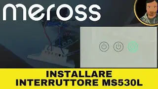 Installare meross Wifi Smart Interruttore Parete Italiana