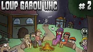 Loup-Garou UHC: S01E02 — LE MEILLEUR RÔLE