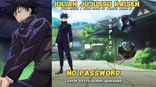 New!! Script skin Julian Jujutsu Kaisen• No pasword• New update• MediaFire•| Mobile Legend Bang Bang