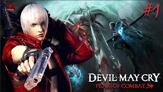 SIMPLESMENTE INSANO! - Devil May Cry Peak of Combat #1 ~ VEETOR