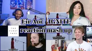Eir Aoi　IGNITE　Reaction Mash Up!