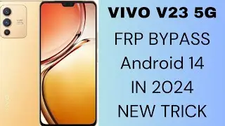 VIVO V23 5G FRP BYPASS IN 2024 NEW TRICK /VIVO V23 5G ANDROID 14 FRP BYPASS IN 2024