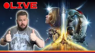 🚀Starfield LIVE | Starborn Adventure Continues!