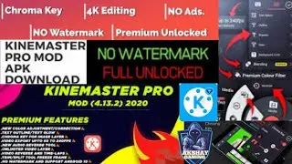 HOW TO DOWNLOAD KINEMASTER CHROMA KEY  APK | PREMIUM FEATURES UNLOCKED | NO WATERMARK #kinemaster