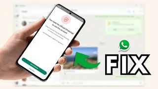 How To Fix Whatsapp 