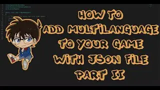 How to add multilanguage to your game with JSON file on Unity Part II/IX - Set up Json file