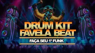 DRUM KIT FUNK PARA SEU PRIMEIRO BEAT ( PACK ESPECIAL 12K )
