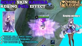SCRIPT SKIN KAGURA x KEQING GENSHIN IMPACT || No password ~ script skin mobile legends