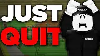 you need to quit roblox