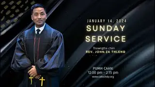 Sunday Service January 14, 2024