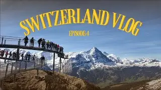 EPIC GRINDELWALD FIRST ADVENTURE  | Thrilling Cliff Walk and Stunning Swiss Alps [Part 1] [4K HDR]