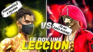 PENSÓ QUE YA NO ERA BUENO JUGANDO Y LE DI UNA LECCION!! - Free Fire PVP