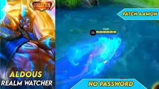 Script Skin Aldous Collector Realm Watcher Full Effect No Password Patch Aamon