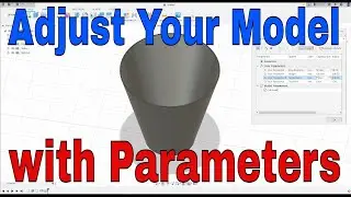 Parametric Modeling with Fusion360 - Add Adjustable Parameters