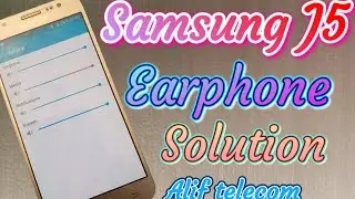 Samsung J5 earphone solution