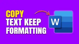 How to Copy Text in Microsoft Word Without Losing Formatting