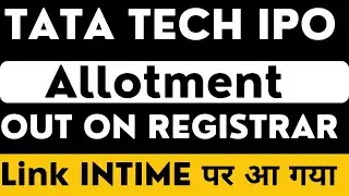 Tata technologies ipo allotment out | Tata Tech ipo allotment on linkintime | tata ipo allotment