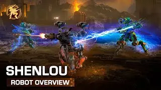 Shenlou 🦗 Robot Overview — War Robots