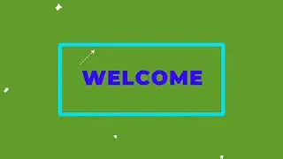 Animated Welcome green screen video.  Copyright free.