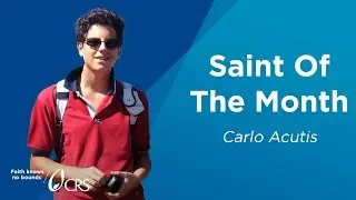 Blessed Carlo Acutis | CRS Saint of the Month