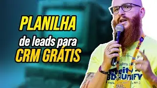 Como Migrar da Planilha para um CRM Grátis