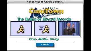 CumTown - The Ballad of Elword Nwords the AOL Guy