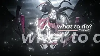 「What to do?」Demon Slayer Flow「AMV/EDIT」Alight Motion💥