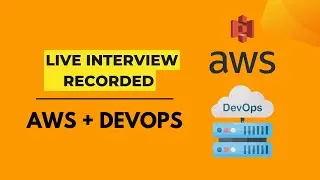 AWS Live INTERVIEW Recorded | AWS Interview Questions and Answers | DevOps Interview | Hi-Tech Ins