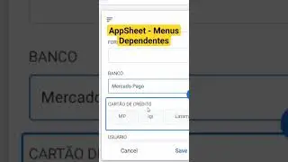 APPSHEET - MENUS DEPENDENTES