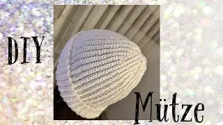 🍂 DIY Mütze häkeln - sehr einfach 🍂