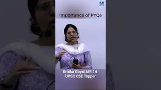 Importance of PYQs | Kritika Goyal Rank 14 | UPSC CSE 2022 Topper | NEXT IAS