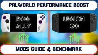 PALWORLD Performance boosting mods on ROG ALLY & LEGION GO | Guide - Benchmarks