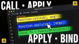 060 Call vs Apply vs Bind in JavaScript - When to Use Each One? (with Examples)