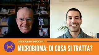 Microbiota e microbioma: intervista al Dr. Fabio Piccini