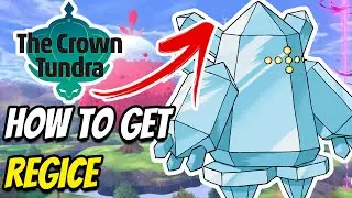 HOW TO GET REGICE IN POKEMON SWORD AND SHIELD CROWN TUNDRA DLC EXPANSION