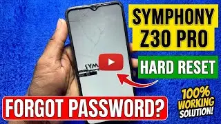 “How to Hard Reset Symphony Z30 Pro | Factory Reset Step-by-Step Tutorial”
