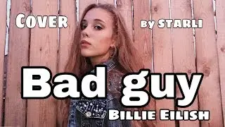 Billie Eilish - BAD GUY |COVER BY STARLI